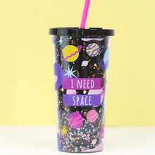 Load image into Gallery viewer, I Need Space Tumbler with Straw
