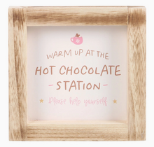 Load image into Gallery viewer, Hot Chocolate Station Wooden Frame Sign