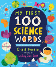 Load image into Gallery viewer, My First 100 Science Words