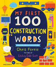Load image into Gallery viewer, My First 100 Construction Words