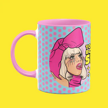 Load image into Gallery viewer, Lady Gaga You Were Born to Slay Mug