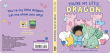 Load image into Gallery viewer, You're My Little Dragon - Board Book