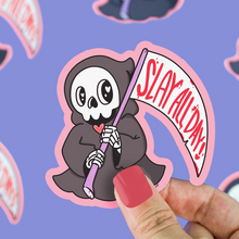 Load image into Gallery viewer, Grim Reaper &quot;Slay All Day&quot; Sticker
