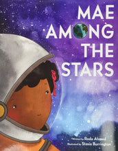 Load image into Gallery viewer, Mae Among the Stars