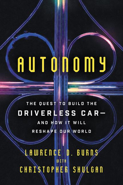 Autonomy: The Quest to Build the Driverless Car