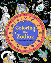 Load image into Gallery viewer, Coloring the Zodiac