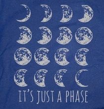 Load image into Gallery viewer, Youth It&#39;s Just a Phase T-Shirt -Blue
