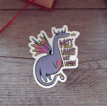 Load image into Gallery viewer, Melt Hearts Not Humans Dragon Fairytale Sticker
