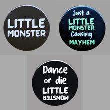 Load image into Gallery viewer, Lady Gaga Little Monster Buttons - Choose Your Style!
