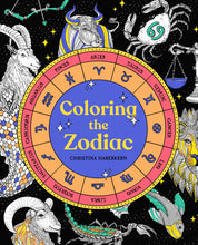 Load image into Gallery viewer, Coloring the Zodiac
